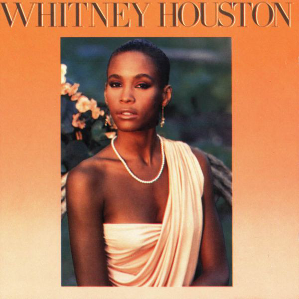 Whitney Houston: Whitney Houston (1985)